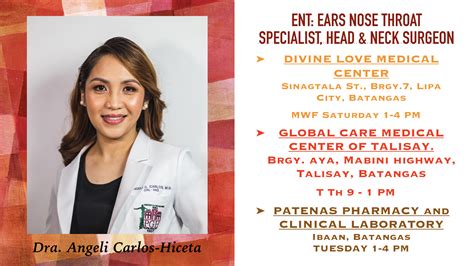 Ears Nose and Throat Specialist: Angeli Carlos Hiceta MD .